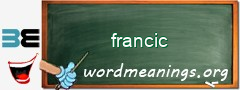 WordMeaning blackboard for francic